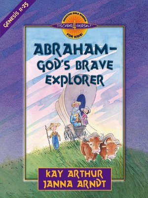 cover image of Abraham&#8212;God's Brave Explorer